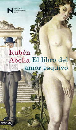 El libro del amor esquivo de Rubén AbellaRubén Abella