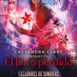 El libro perdido de Cassandra Clare