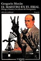 El maestro en el erial de Gregorio Morán