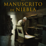 El manuscrito de niebla de Luis García Jambrina