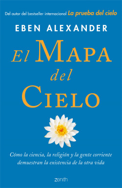 El mapa del cielo de Eben Alexander