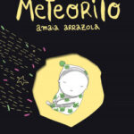 El meteorito de Amaia Arrazola