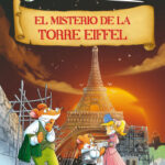 El misterio de la Torre Eiffel de Geronimo Stilton