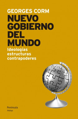 El nuevo gobierno del mundo de Georges Corm