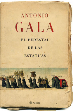 El pedestal de las estatuas de Antonio GalaAntonio Gala