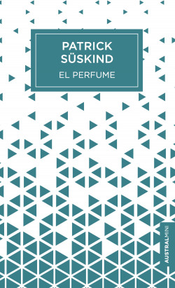 El perfume de Patrick Süskind