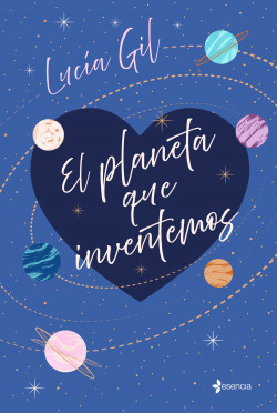 El planeta que inventemos de Lucía Gil
