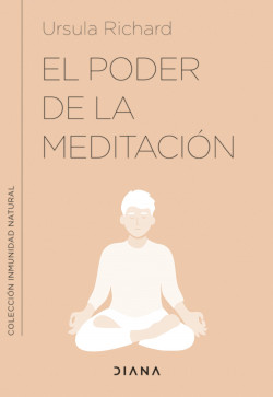 El poder de la meditación de