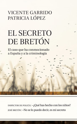 El secreto de Bretón de Vicente Garrido GenovésPatricia López Lucio