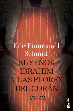 El señor Ibrahim y las flores del Corán de Eric-Emmanuel SchmittEric-Emmanuel Schmitt