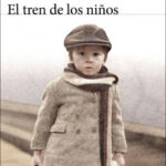 El tren de los niños de Viola Ardone