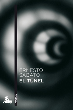 El túnel de Ernesto SabatoErnesto Sabato