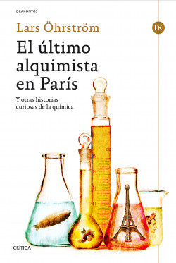 El último alquimista en París de Lars Öhrström
