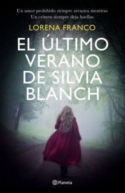 El último verano de Silvia Blanch de Lorena Franco