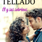 Él y sus sobrinos de Corín Tellado
