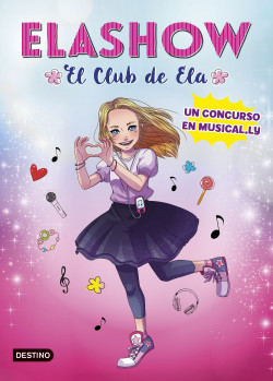 Elashow. Un concurso en Musical.ly de Elaia Martínez