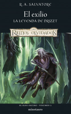 Elfo Oscuro nº 02/03 El exilio de R. A. Salvatore