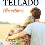 Ella volverá de Corín Tellado