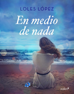 En medio de nada de Loles López