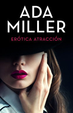 Erótica atracción de Ada Miller