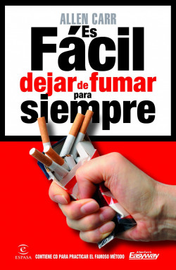 Es fácil dejar de fumar para siempre de Allen Carr