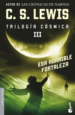 Esa horrible fortaleza de C. S. Lewis