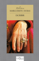 Escribir de Marguerite Duras