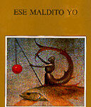 Ese maldito yo de Emil Cioran