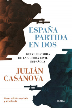España partida en dos de Julián Casanova