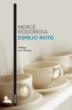 Espejo roto de Mercè RodoredaMercè Rodoreda