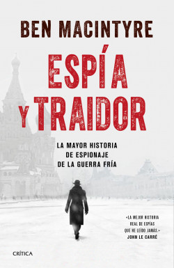 Espía y traidor de Ben Macintyre
