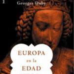 Europa en la Edad Media de Georges Duby