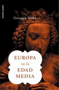 Europa en la Edad Media de Georges Duby