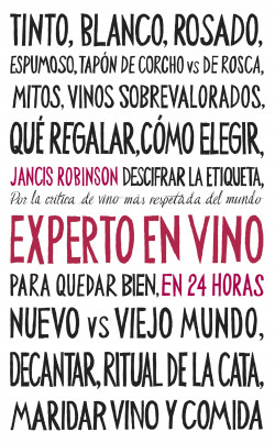 Experto en vino en 24 horas de Jancis Robinson