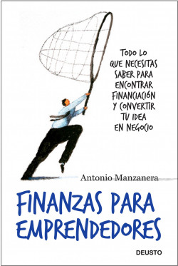 Finanzas para emprendedores de Antonio Manzanera Escribano