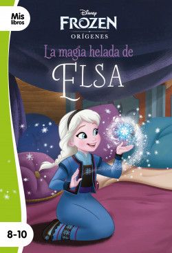 Frozen. La magia helada de Elsa de Disney