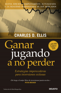 Ganar jugando a no perder de Charles D. Ellis