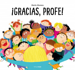 ¡Gracias, profe! de Marta Moreno