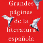 Grandes páginas de la literatura española de Víctor García de la Concha