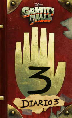 Gravity Falls. Diario 3 de Disney