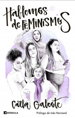 Hablemos de feminismos de Carla Galeote