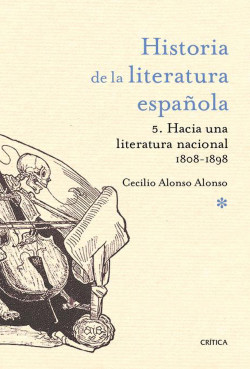 Hacia una literatura nacional 1800-1900 de Cecilio Alonso