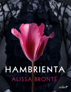 Hambrienta de Alissa Brontë