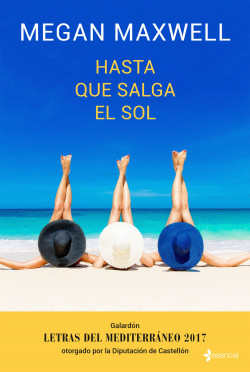 Hasta que salga el sol (con CD) de Megan Maxwell
