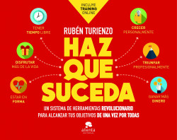 Haz que suceda de Rubén Turienzo