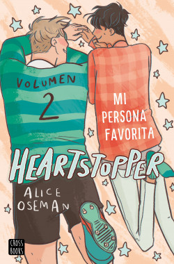 Heartstopper 2. Mi persona favorita de Alice Oseman