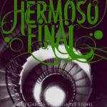 Hermoso final de Kami GarciaMargaret Stohl