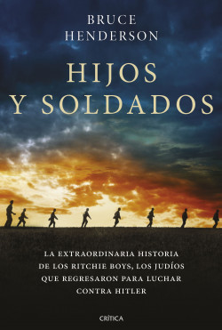 Hijos y soldados de Bruce Henderson