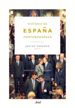 Historia de España contemporánea de Javier Paredes