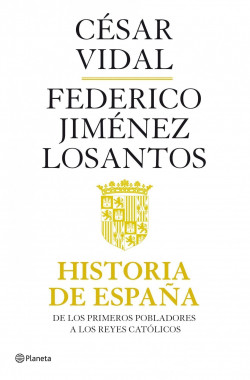 Historia de España de César VidalFederico Jiménez Losantos
